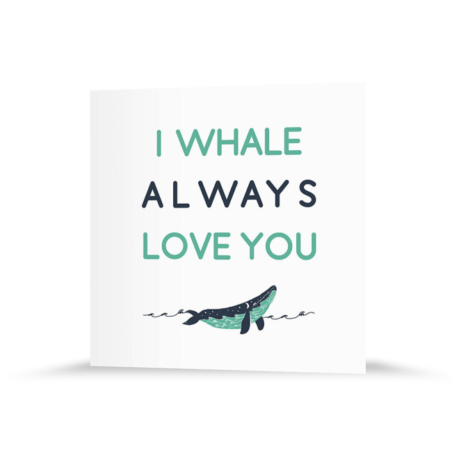 Geburtskarte | I whale always